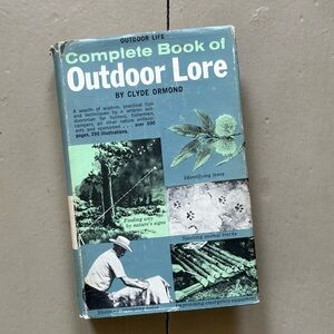 1969 Outdoor Life Complete Book of Outdoor Lore Nature Survival Camping Hunting
